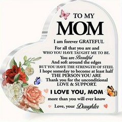 To My Mom Grateful And Beautiful Heart Shaped Acrylic Plaque Mother’s Day Gift