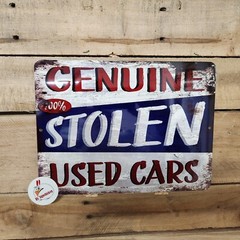 STOLEN CARS sign, VINTAGE STYLE, USED CARS, GARAGE, MECHANIC, funny, signs