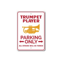 Trumpet Player Parking Sign, Trumpet Aluminum Metal Decor Sign