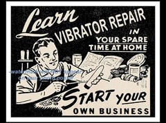 11×14 LEARN VIBRATOR REPAIR Funny Photo Poster Sign PHOTO Poster Fun Business