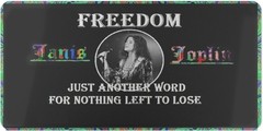 Janis Joplin Freedom Just Another Word License Plate