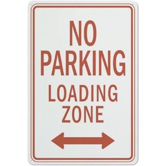 No Parking Sign Aluminum Sign Metal 8×12 Loading Zone Warning Property
