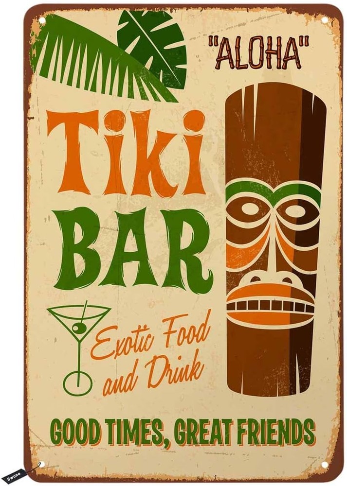8×12 Tiki Bar Tin Metal Sign Aloha Hawaii Good Times Great Friends