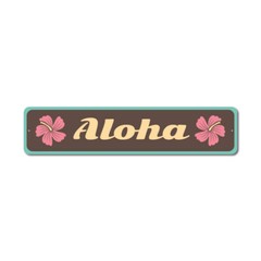 Aloha Sign, Aloha Decor, Hawaiian Aluminum Metal Decor Sign
