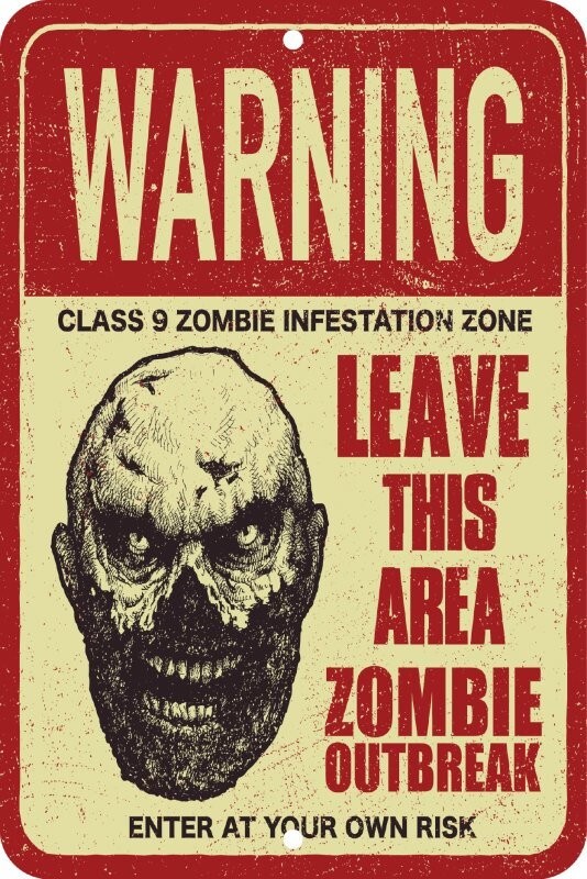 Warning Zombie Outbreak Leave Aluminum Tin Sign Plaque Man Cave Bar Pub S357