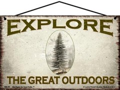 5×8 Nature Themed Sign Explore The Great Outdoors Inspirational and Motivational