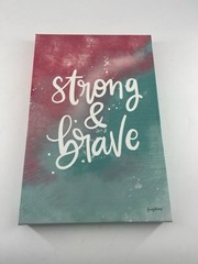 Hobby Lobby Home Decor Wall Art ‘Strong & Brave’ Confetti Girl Room