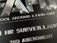 Engraved CLEAN VERSION Surveillance FAFO F Fool Around And Find Out Metal Sign