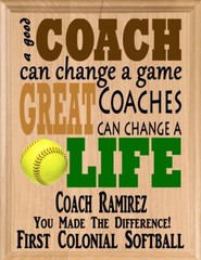 Softball Coach Gift Plaque – Personalized Wood Award – Great Coaches Change Live