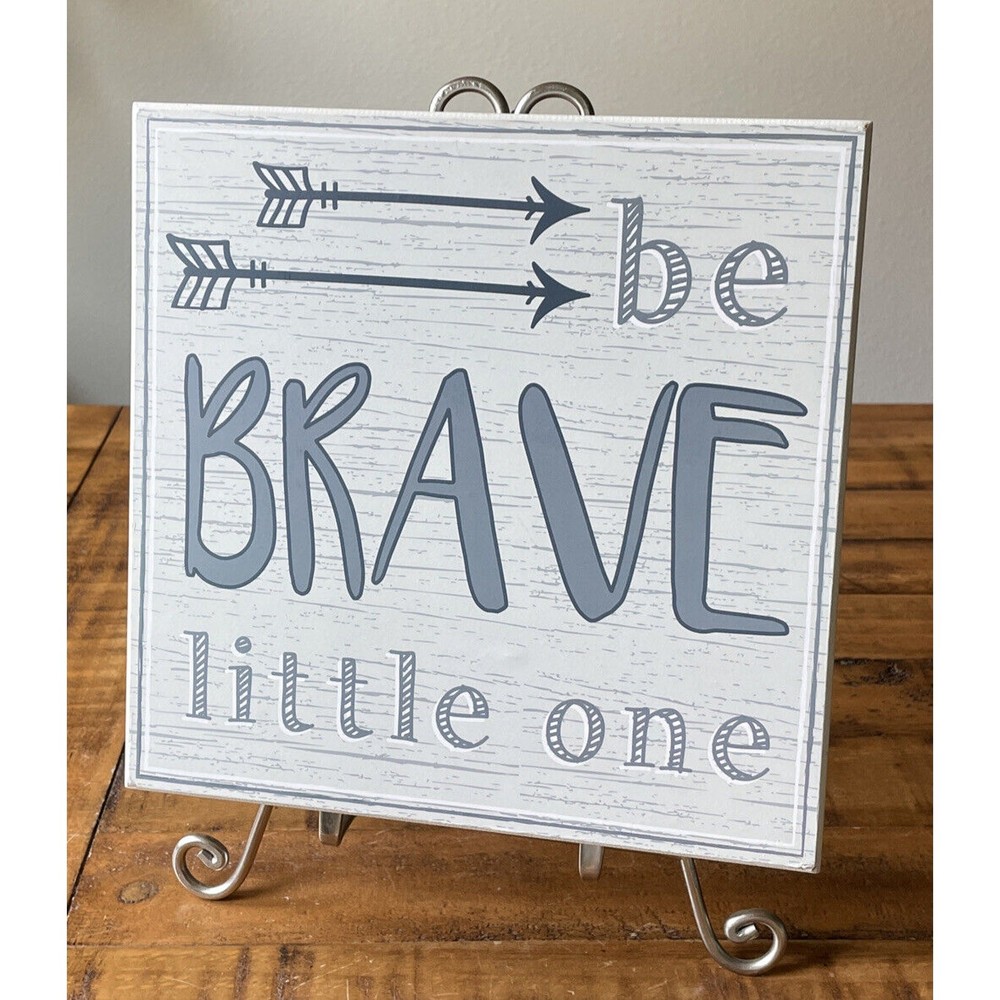 Be Brave Little One Arrows Wall Sign Gray White Square Wood Wooden Creatology