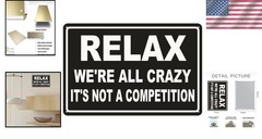 Lightweight Vintage Metal Wall Art – ‘Relax We’re All Crazy’ Indoor & Outdoor