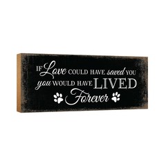 Wooden Pet Memorial Table Top and Shelf Sitter Home Decor 10×4 If Love Could
