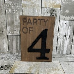 Party of Four Wood Sign, Farmhouse, Barnwood Collection, 5.5” X 8” Hobby Lobby