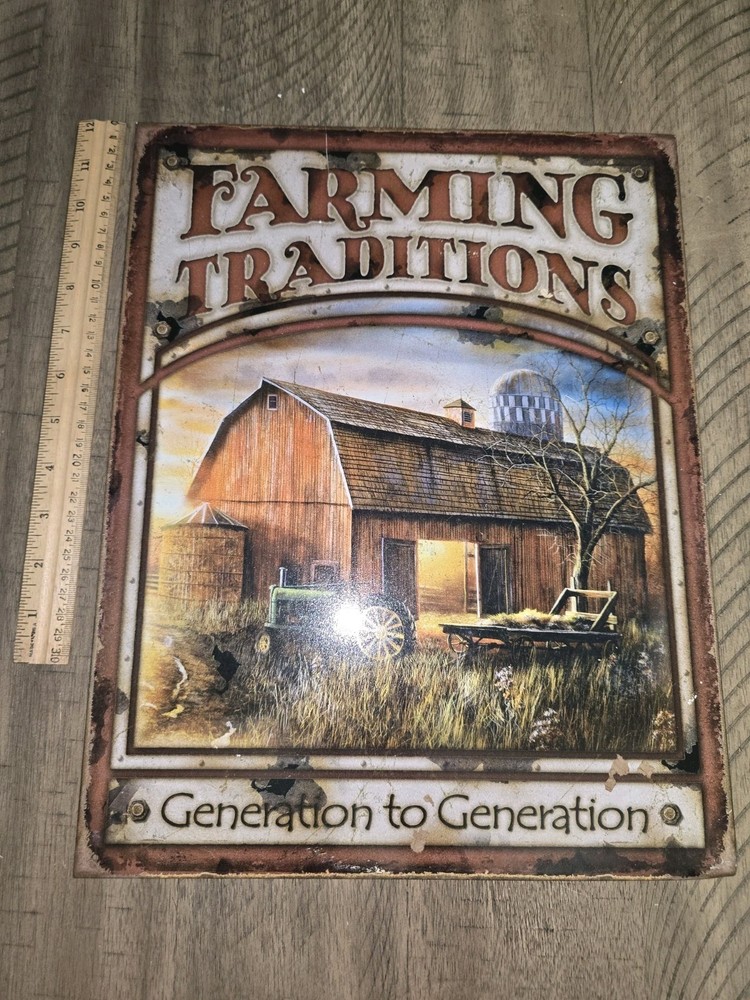 Farming Traditions Generation To Metal 12.5×16 Sign Wall Decor Homestead Farm