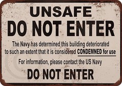 Unsafe Condemned by US Navy vintage look Reproduction metal sign 8 x 12