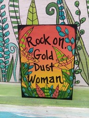 Fleetwood Mac Lyrics Sign, Gold Dust Woman – Acrylic Wood Panel (7×5″)