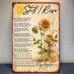 Still I Rise Poem Sunflower Vintage Metal Sign Wall Decor Inspirational Plaque