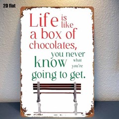 Metal Sign “Life Is Like a Box of Chocolates” Wrought Iron Decor