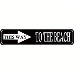 Metal Beach Sign Aluminum Street Sign 18×4 Inch Funny Direction Arrow
