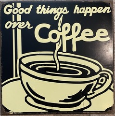 Good Things Happen Over Coffee Metal Wall Hanging Vintage Mummert