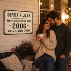 Personalized Vintage Metal Sign, Annoying Each Other Since, Anniversary Gift