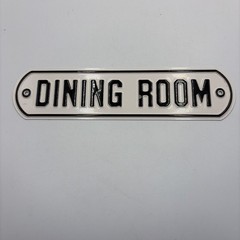 Metal Dining Room Sign 10“ X 2 1/2“ Vintage Style Black And White