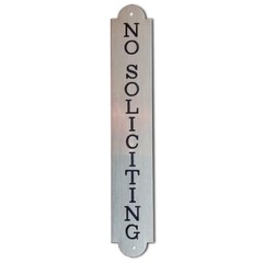 NO SOLICITING VERTICAL DOOR PLATE 3/4″ x 4 1/2″ Engraved in Solid Nickel Silver