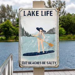 Lake Beach House Decor Retro Tin Signs -Lake Life Cuz Beaches Be Salty