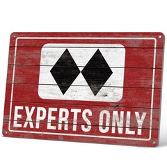 HYBLOM Vintage Expert Only Double Black Diamond Ski Warning Sign – Ski Lodge,