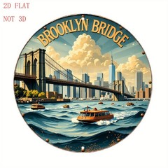 Aluminum Metal Sign 8 Inch Round Brooklyn Bridge Ship City Funny Decor