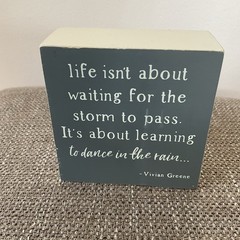 Dancing in the Rain Wooden Box Decor Desktop Inspirational Quote Vivian Greene