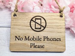 No Mobile Phones Please Wooden Sign – Eco-Friendly Signage, Available in 4 Sizes