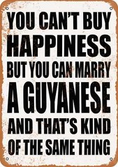 METAL SIGN – Marry a GUYANESE – Vintage Look