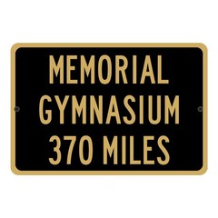 Memorial Gymnasium Custom Distance Sign Vanderbilt Commodores Basketball Fan