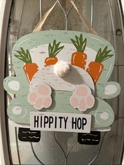 Spring Easter Bunny Sign Hippity Hop Truck Door Hanger Spring Decor 16”x16”