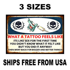 TATTOO SIGN STICKER DECAL WHAT A TATOO FEELS LIKE