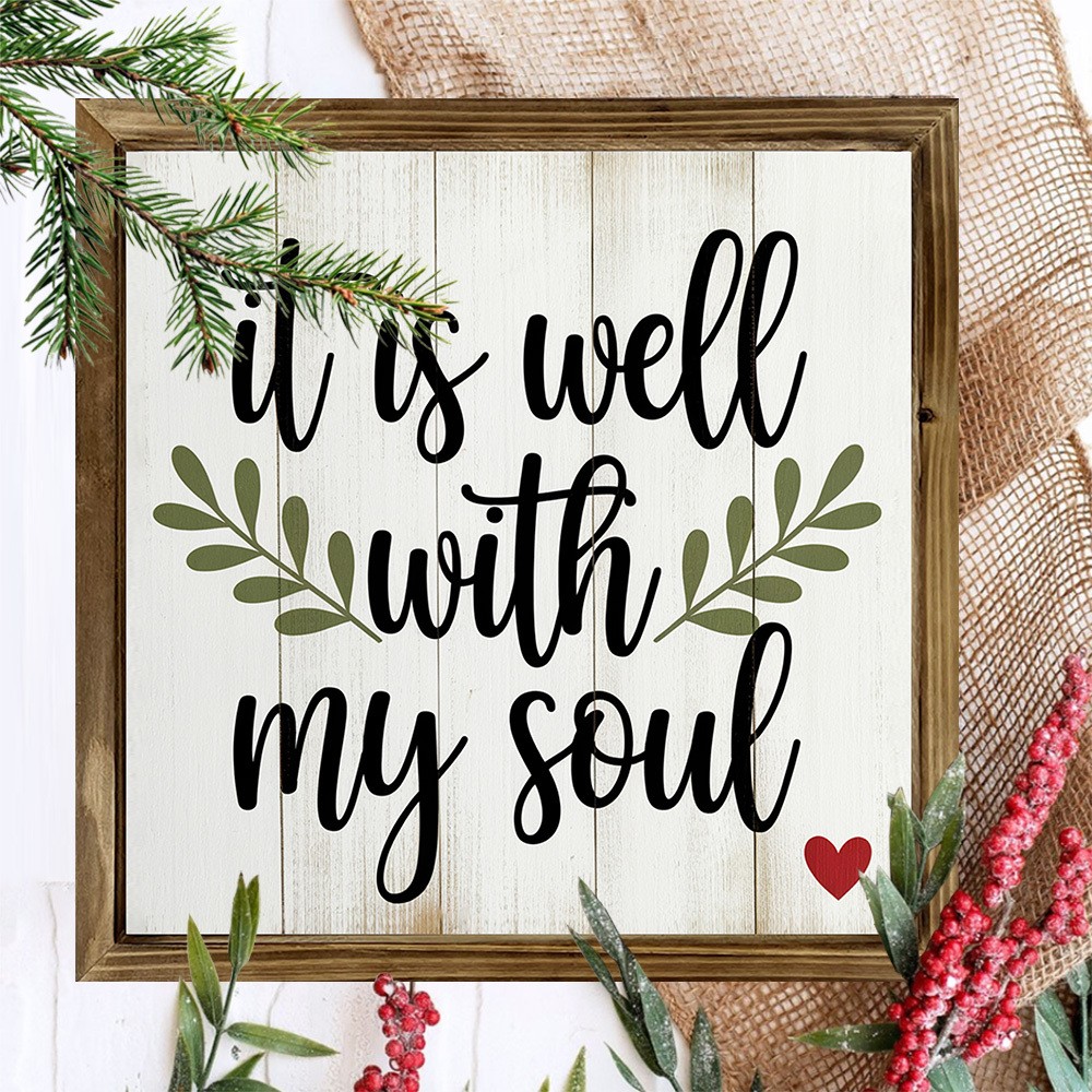 It Is Well With My Soul Hymn Wood Plaque Framed Christian Wall Decor for Home