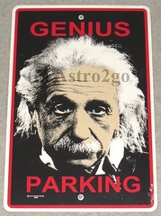 GENIUS PARKING–Crosswalks Metal 10 X 15 Einstein Science Classroom Street Sign