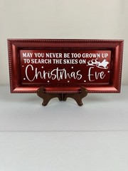 May You Never Be Too Old… Handmade Christmas Charger Holiday Decor Santa Sleigh