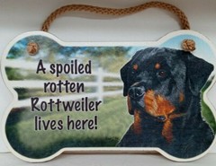 A Spoiled Rotten Rottweiler Lives Here Sign 5″x10″ Wood Plaque Bone Shaped