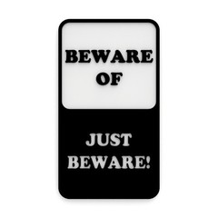 Funny Sign | Beware Of Well Just Beware