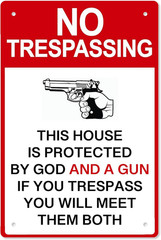 Private Property No Trespassing Sign – 8″x12″ with Gun & God Protection