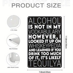 1pc Alcohol Humorous Quote Aluminum Sign 8×12 Inch – Retro Wall Decor for Bar/ H