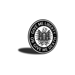 Give Me Liberty Or Death Eagle US Army Military Soldier Circle Metal Sign