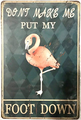FREE SHIPPING! Buy or Make offer b4 it’s SOLD! TIN SIGN 8×12 Funny flamingo Sw6