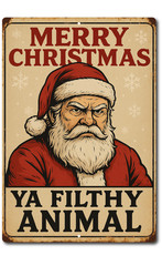 Merry Christmas Ya Filthy Animal Sign – Funny Santa Metal Tin Holiday Decor 8×12