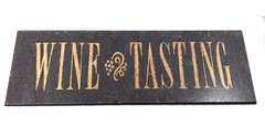 Wine Tasting Wood Plaque Grape Winery Rustic Sign 18 x 6-in Brown Gold Home Gift