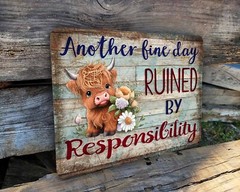 Cute Highland Cow Another Fine Day Ruined 9″ x 12″ Metal Wall Door Wreath SIGN