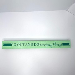 Green Wood Sign “Go Out & Do Amazing Things” Home Decor Inspirational Quote Art