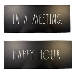 Rae Dunn In a Meeting Happy Hour Double Sided Desk Plaque Sign NEW